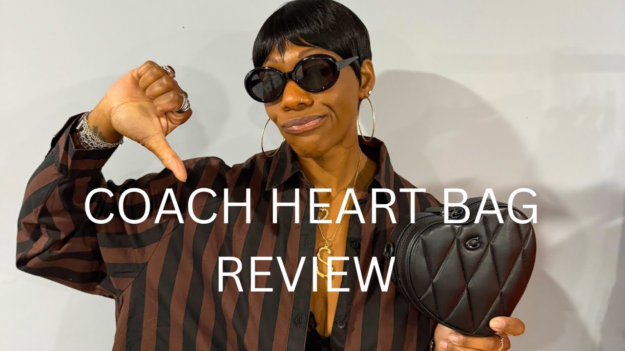 Coach Heart Bag Regrets,Why did I purchase this?@ShakinaStyle 