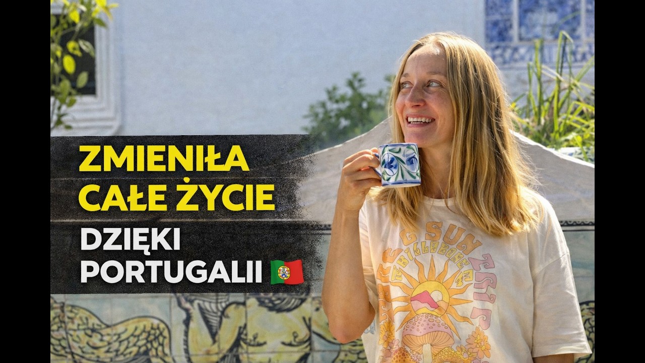 Rzuciła pracę i zamieszkała w Portugalii! Posłuchaj, jak Portugalia zmienia ludzi!