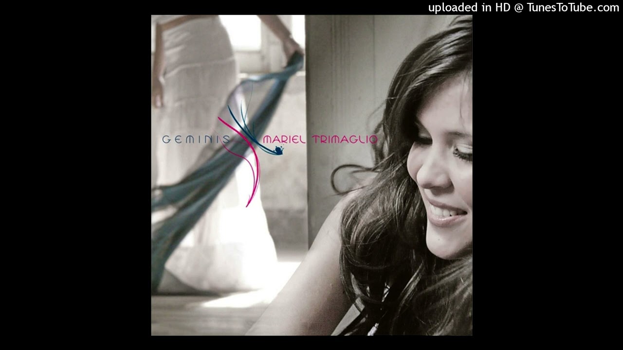 «Cielo o infierno» - Mariel Trimaglio - [2009] - chacarera