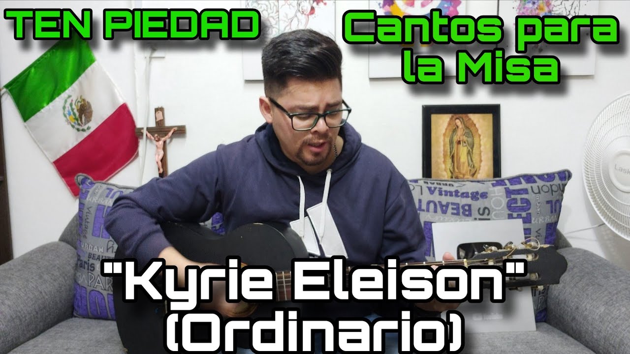 Kyrie Eleison (Ten piedad) para Tiempo Ordinario - Cantos para la Misa 🎶⛪️ | ANIMANDO TU MISA