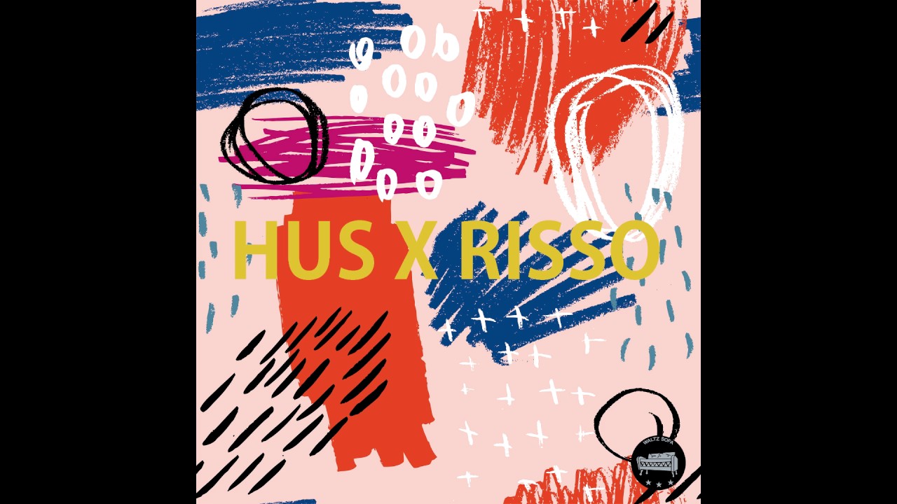 HUS X Risso 