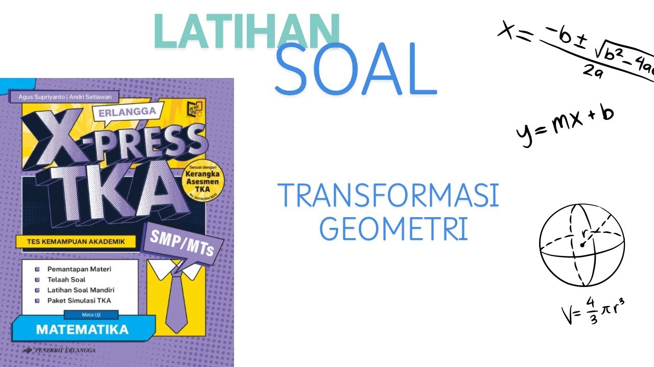 Transformasi Geometri, TKA Matematika SMP, X-Press Erlangga