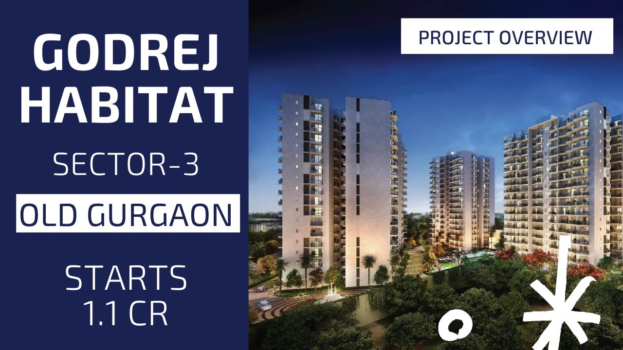 😍 Godrej Habitat | Sector-3 Old Gurgaon |For Bookings +91-8375957306| Best Project in Gurgaon