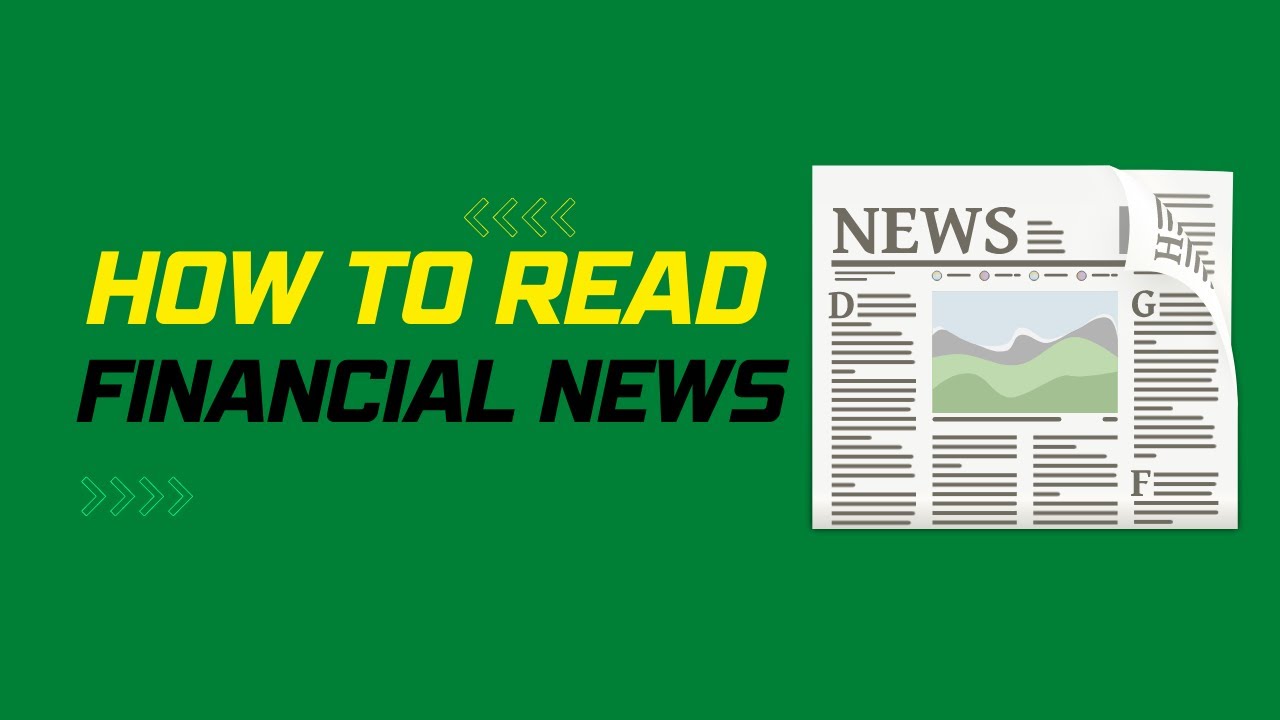 How to read Financial news