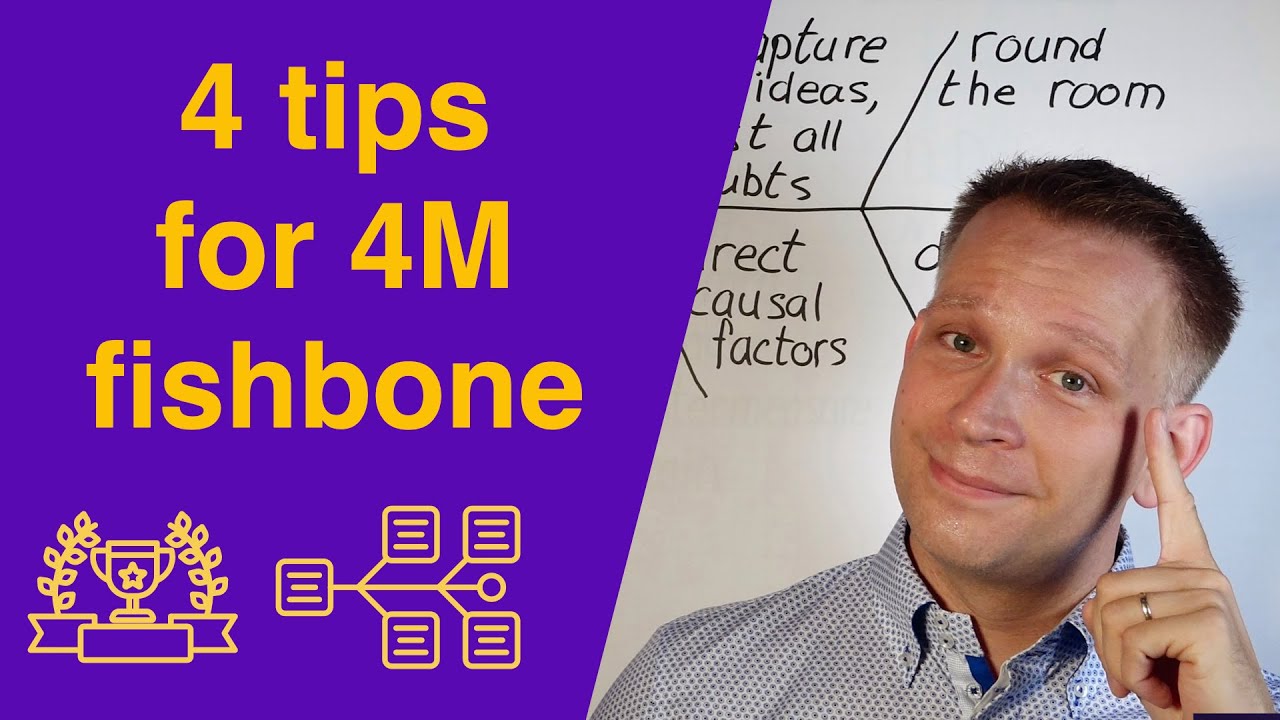 4 tips to effectively do 4M fishbone analyses