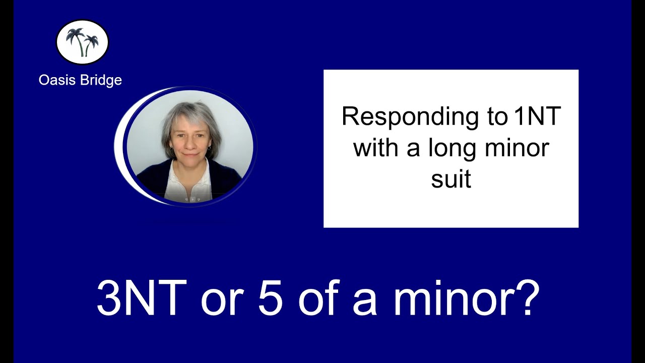 3NT or 5 of a minor? How to Play Bridge