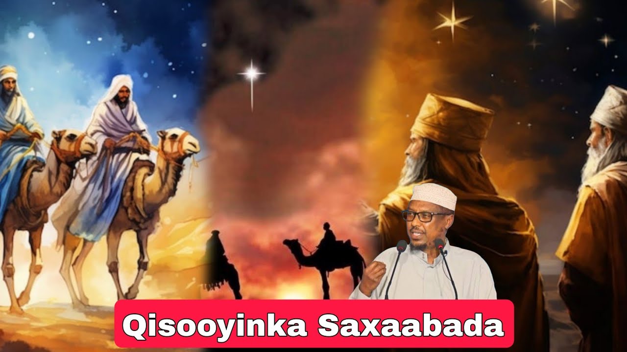 Taariq Ama Qisooyinka Saxaabada || Sh Mustafe Xaaji Ismaaciil 