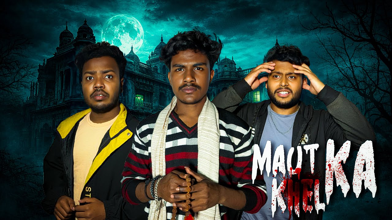 Hindi horror shortfilm - Maut Ka Khel 😱 | Vlogger Surjo