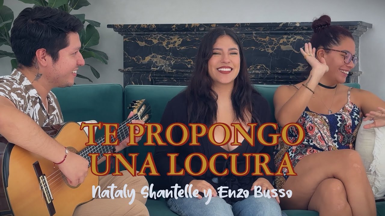 Te propongo una locura - Nataly Shantelle