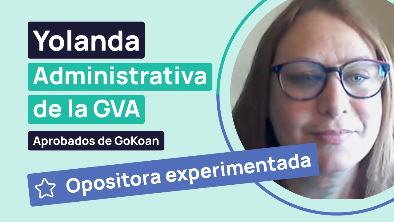 Yolanda aprueba Administrativo de la Generalitat Valenciana con GoKoan