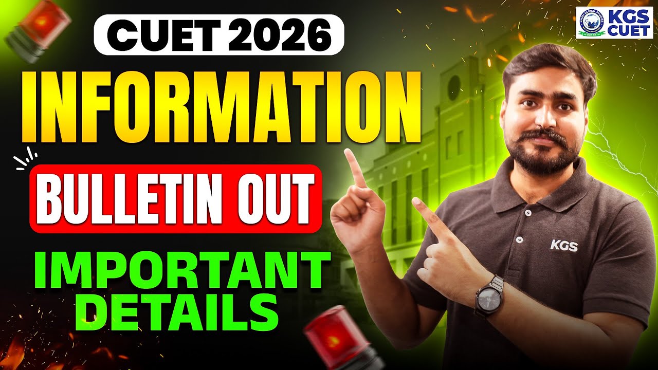 CUET 2026 Information Bulletin Out 🔥 | Important Details By Aditya Bhaiya | KGS CUET Science