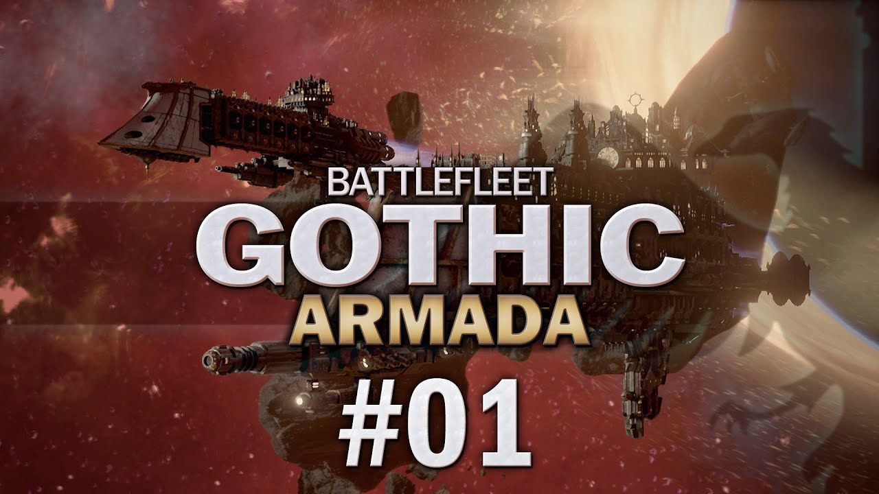 Battlefleet Gothic Armada #01 CAMPAIGN RELEASE - Let's Play