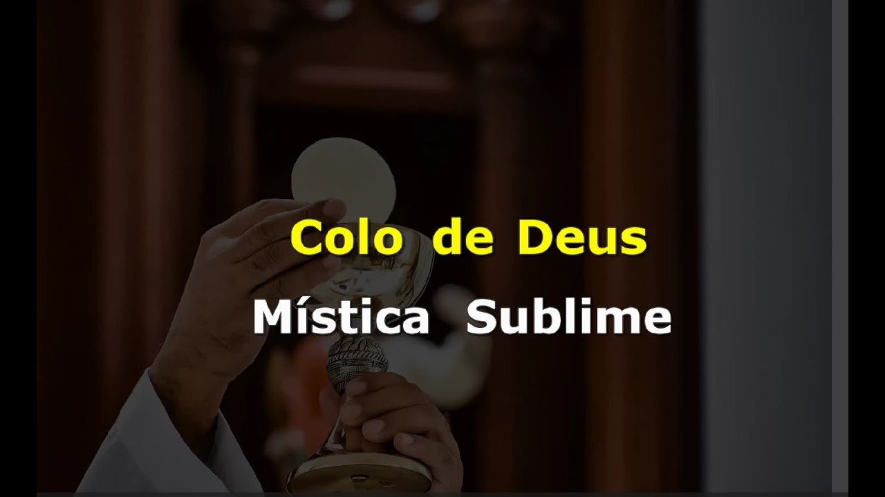 Colo de Deus - Mística Sublime (Karaokê)