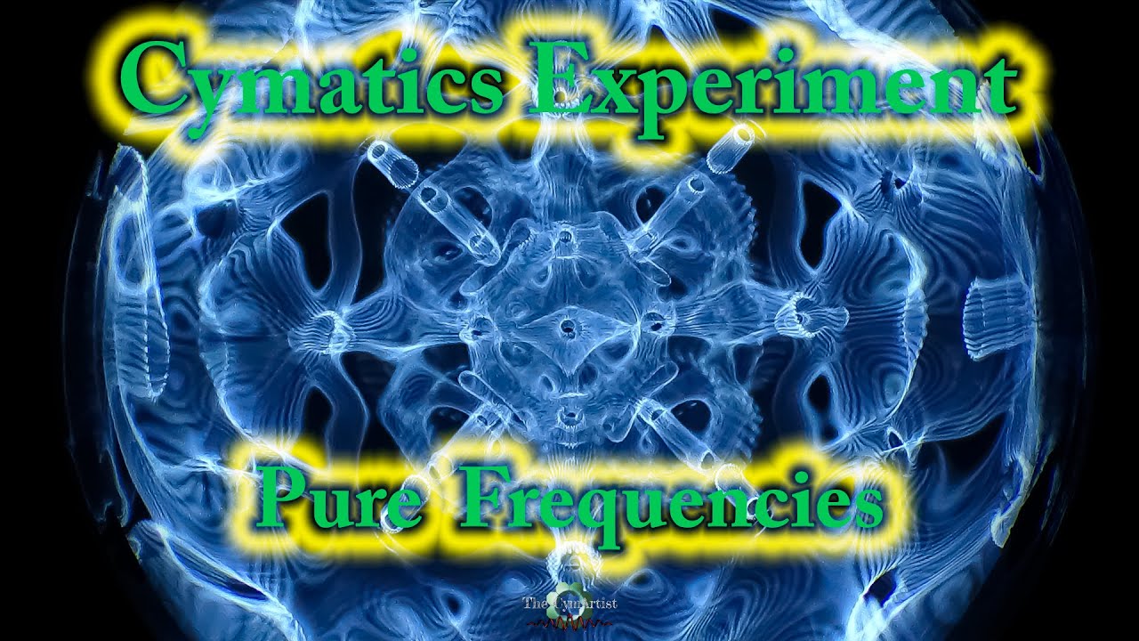 CYMATICS-CIMATICA-CYMATIC: Experiment 18 (Pure Frequencies)