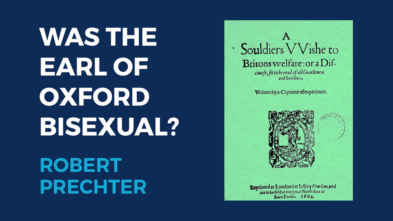 Was the Earl of Oxford Bisexual? — Robert Prechter