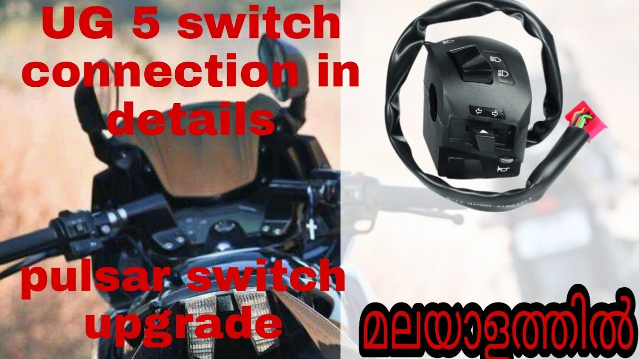 pulsar swich change to ug5 malayalam full wiring explained