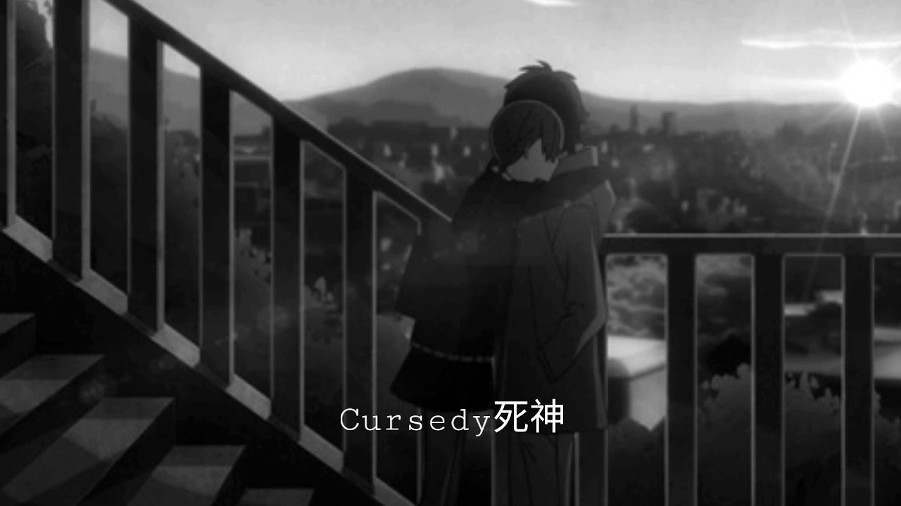 Cursedy死神 - ♪ say you love me ♪