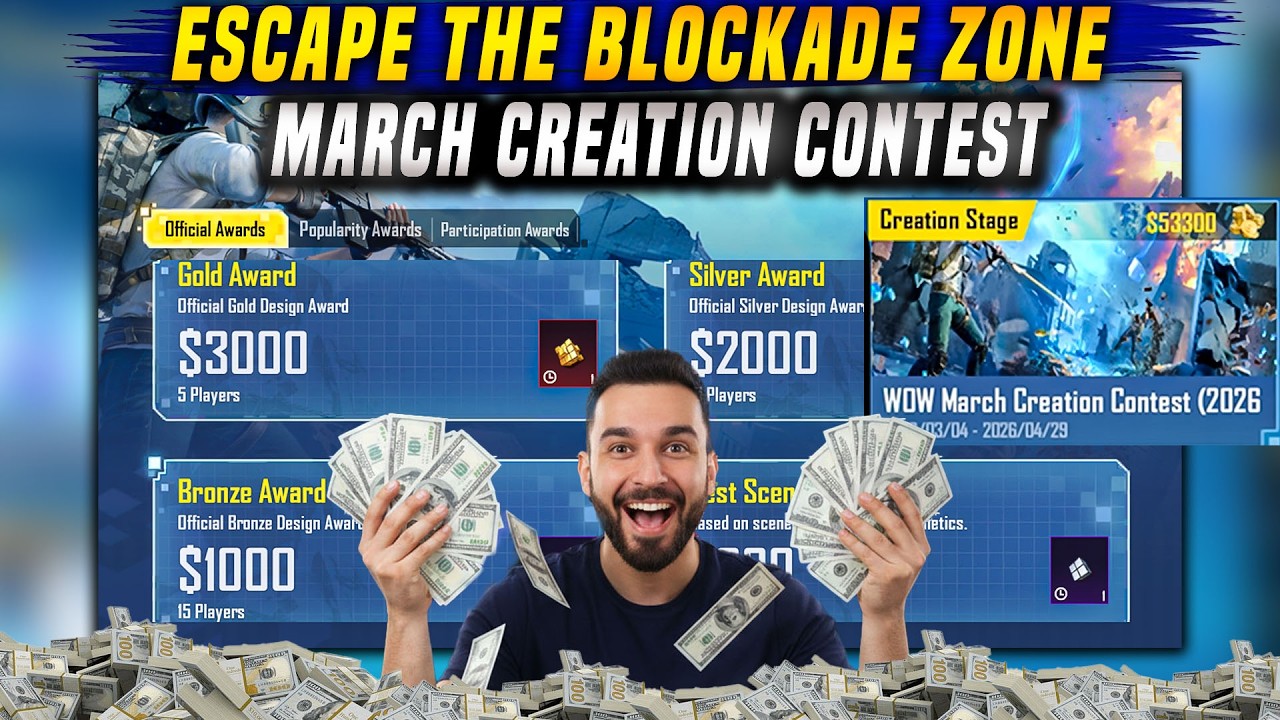 WOW MARCH CREATION CONTEST 2026 | ESCAPE THE BLOCKADE ZONE