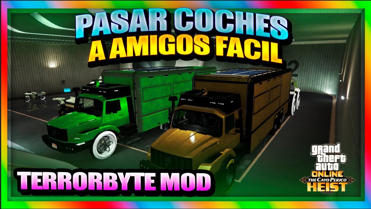 *TERRORBYTE MOD* PASAR COCHES A AMIGOS SUPER FACIL Y RAPIDO | PS4&XBOX | [TRUCO GTA 5 Online]