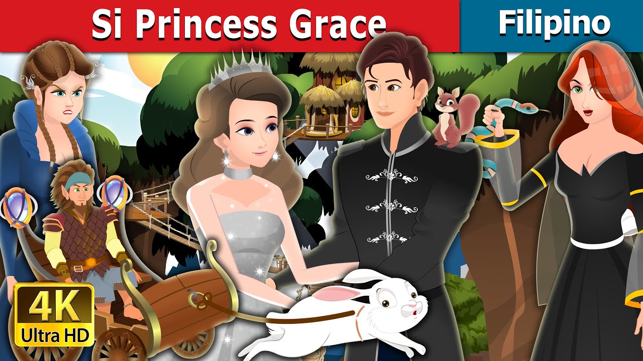 Si Princess Grace | Princess Grace Story | @FilipinoFairyTales