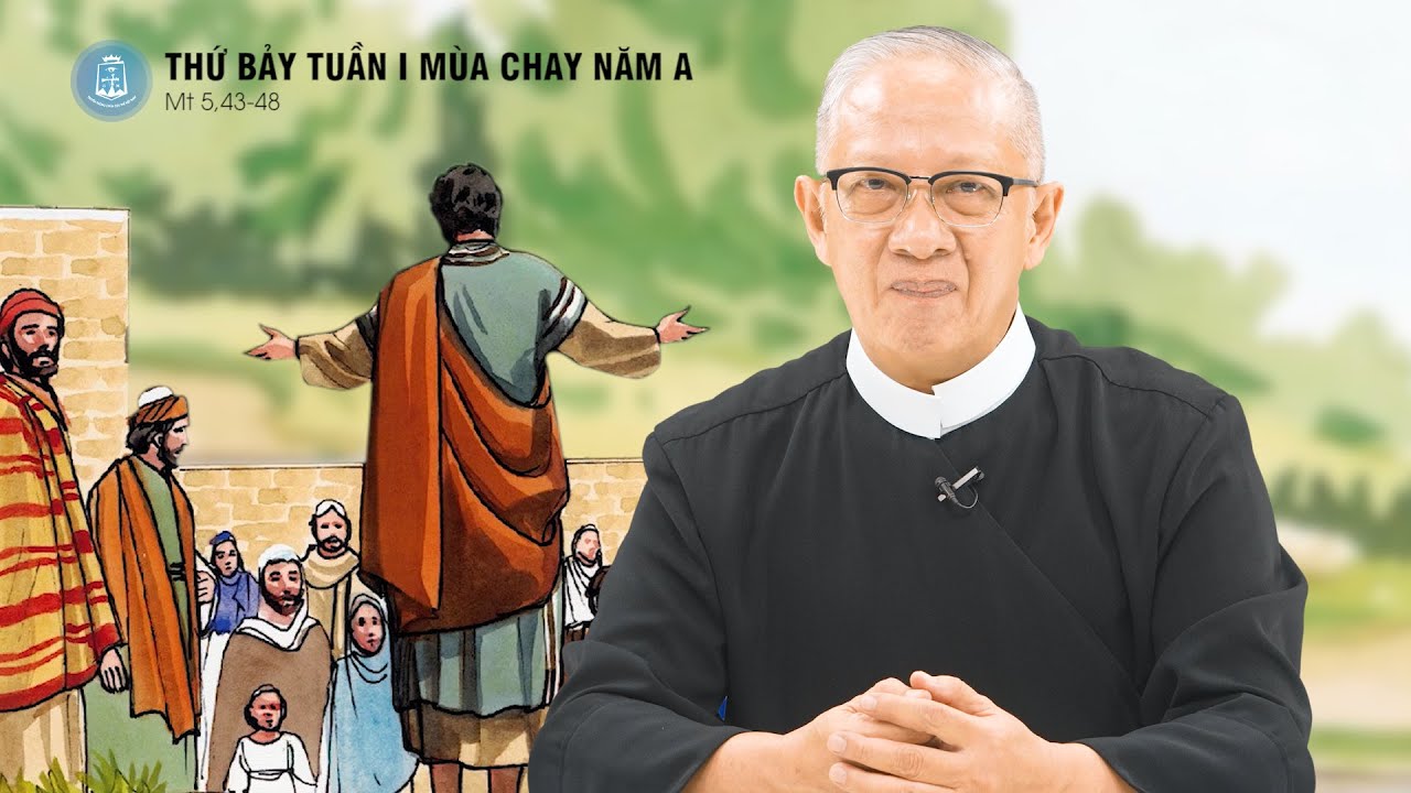 Lời Chúa - Thứ Bảy Tuần I Mùa Chay Năm A | 28/02/2026