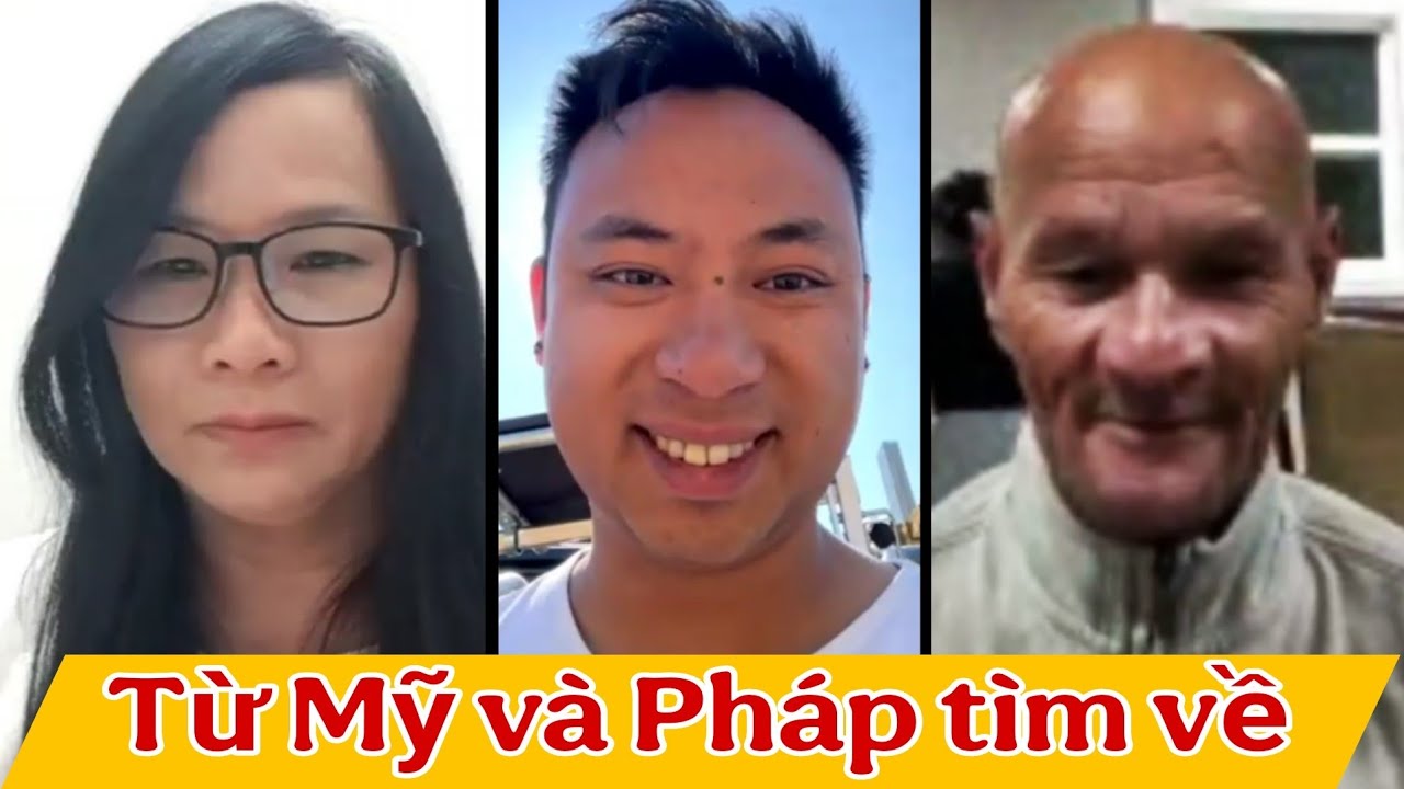 ( 1769 ) Thêm 2 trường hợp từ Pháp và Mỹ tìm về. Hậu tạ 1.500.usd. Mong cộng đồng giúp đỡ.
