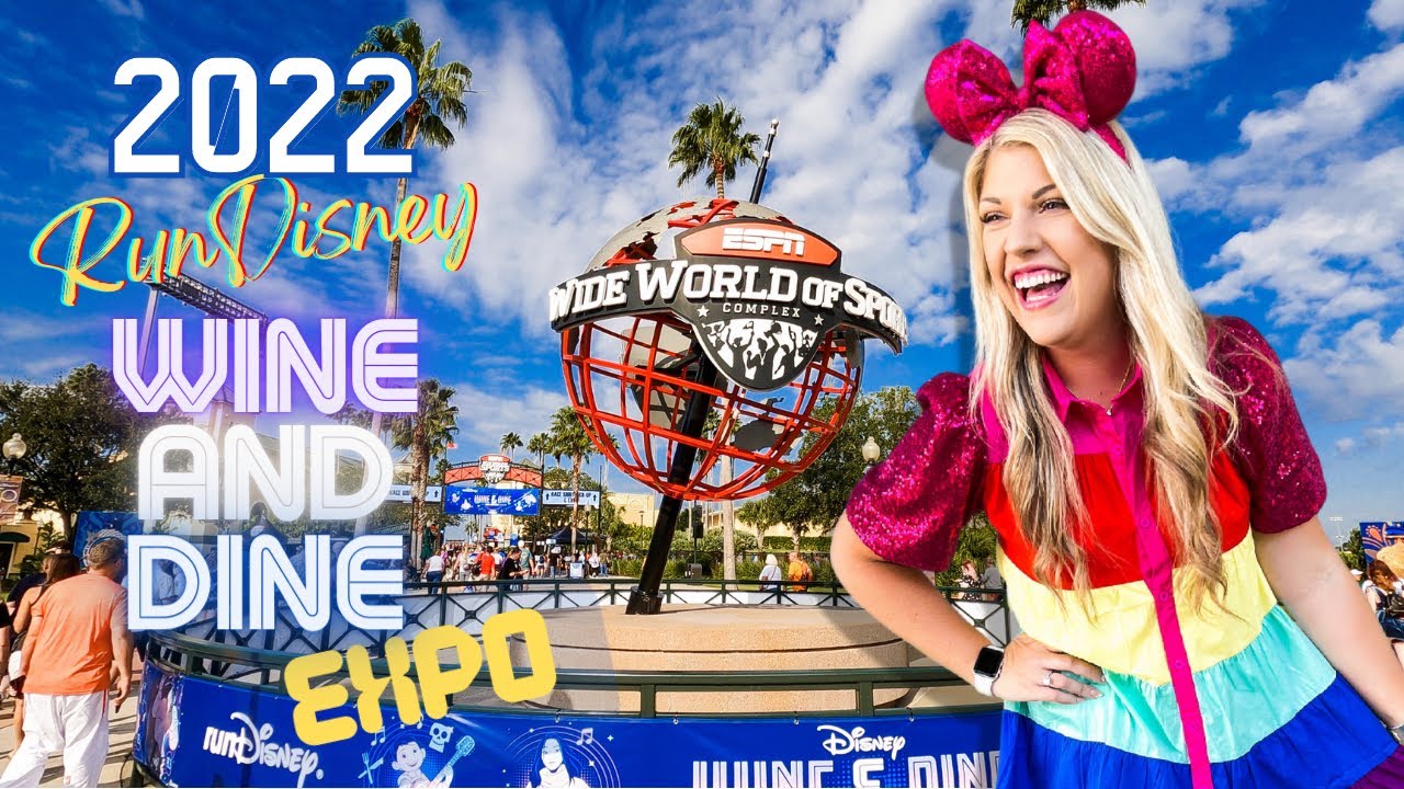 EXPO / 2022 WINE AND DINE HALF MARATHON WEEKEND / runDisney /