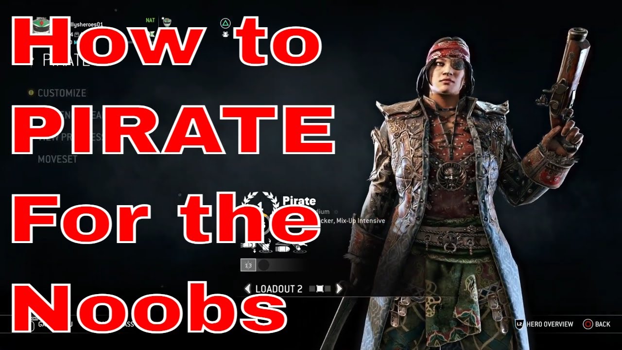 The Pirate Noob Guide: INFINITE ATTACKS! For Honor's newest hero of 2022