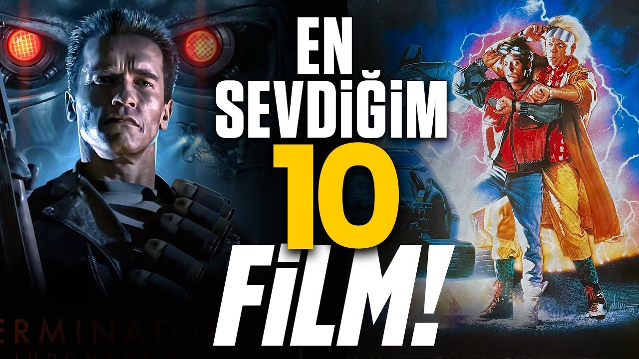 En Sevdigim 10 Film!  - Retroville'in Kisisel Sinema Evreni!