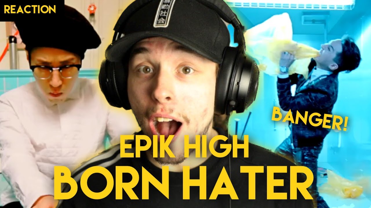 FIRST REACTION to EPIK HIGH - BORN HATER M/V!