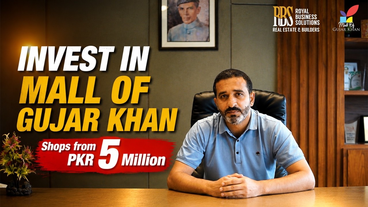 Invest in Mall of Gujar Khan | Shops Starting from PKR 5 Million | Best Commercial Investment