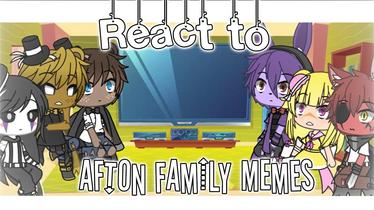II FNaF 1 + Puppet react to Afton Family Memes(⚠️Blood Warning⚠️) II