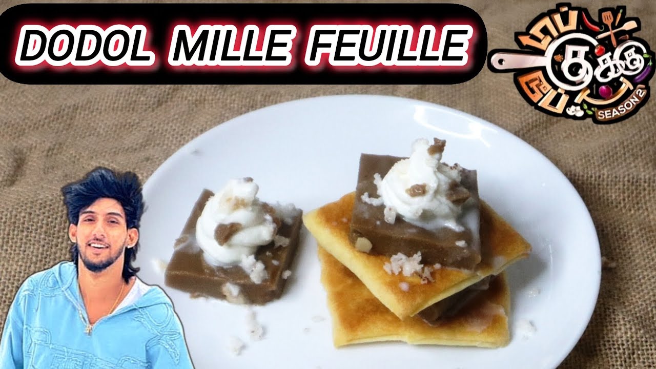 DODOL MILLE-FEUILLE • TOP COOKU DUPE COOKU 2 VAHEESAN'S RECIPE • TOP COOKU DUPE COOKU 2 RECIPES