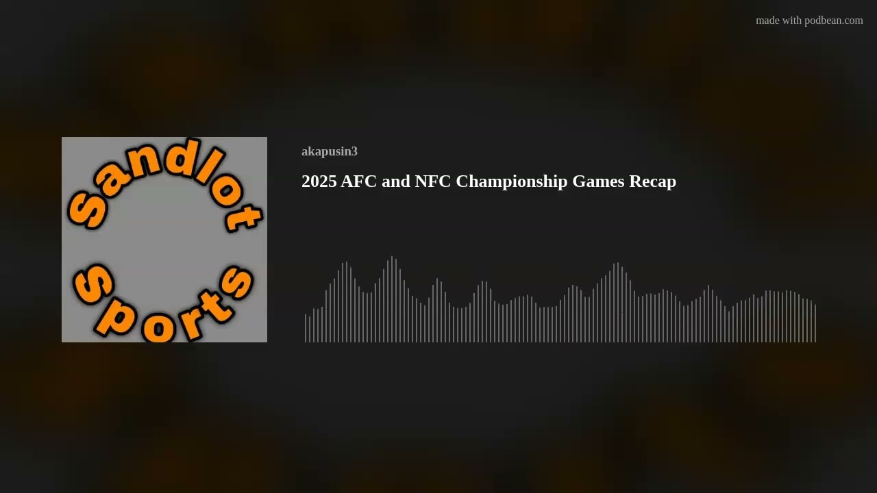 2025 AFC and NFC Championship Games Recap