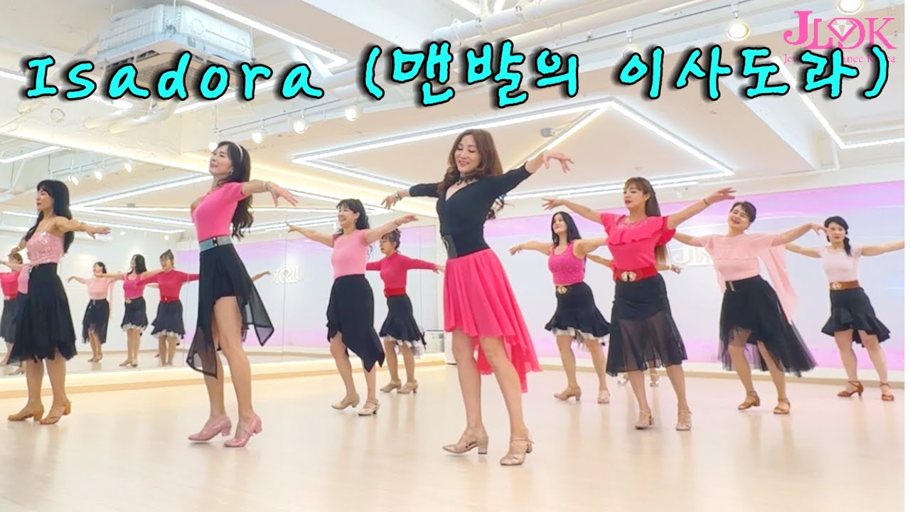 Isadora (맨발의 이사도라) Linedance/ Beginner Waltz/ 맨발의 이사도라 라인댄스/ JLDK 금요동호회