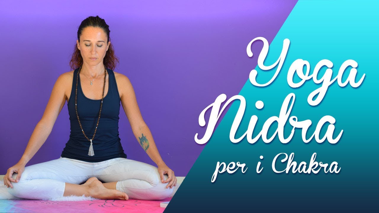 Meditazione Yoga Nidra per i Chakra