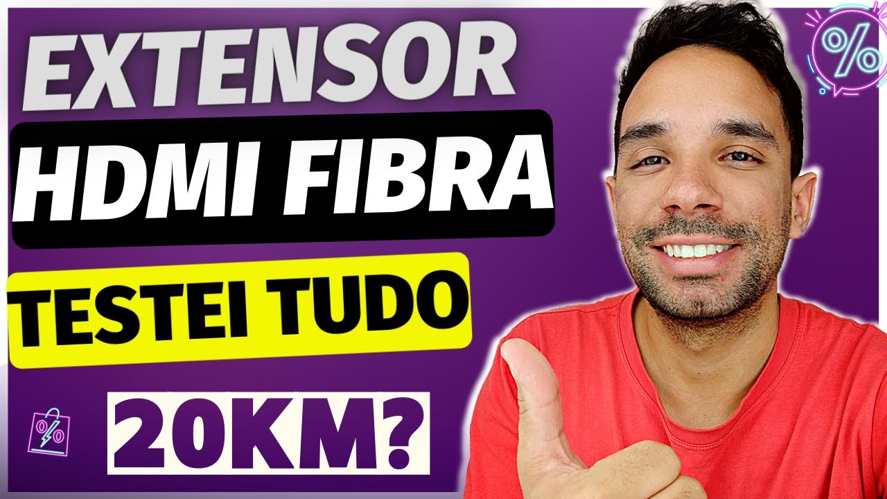 EXTENSOR HDMI FIBRA OPTICA | ATÉ 20KM???