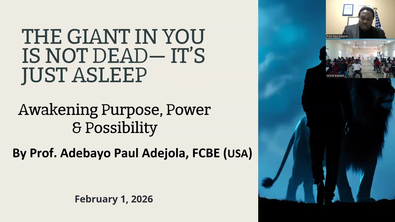 THE GIANT IN YOU IS NOT DEAD— IT’S JUST ASLEEP- PAUL ADEJOLA