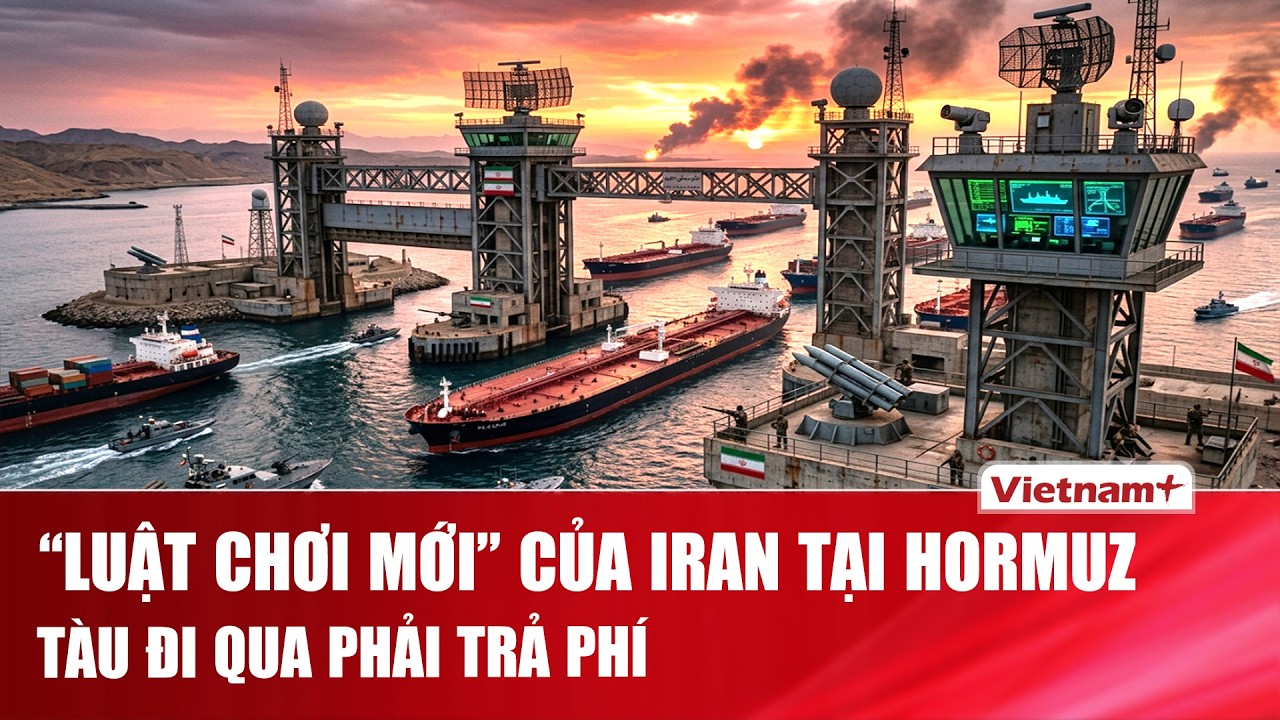 Iran tung “luật chơi mới”, muốn tàu đi qua eo biển Hormuz phải trả phí