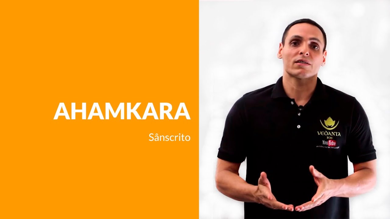 S&acirc;nscrito - A palavra ahamkara