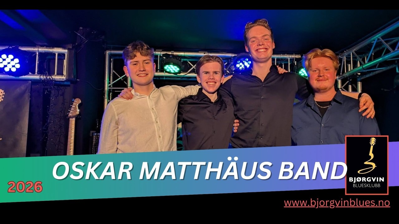 Oskar Matthaus Band. Bjørgvin bluesklubb 2026