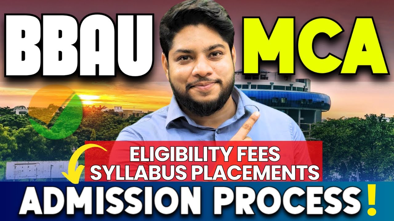 BBAU MCA Admission Process Eligibility Seats Placements CUET PG Syllabus Baba Saheb Bhimrao Ambedkar