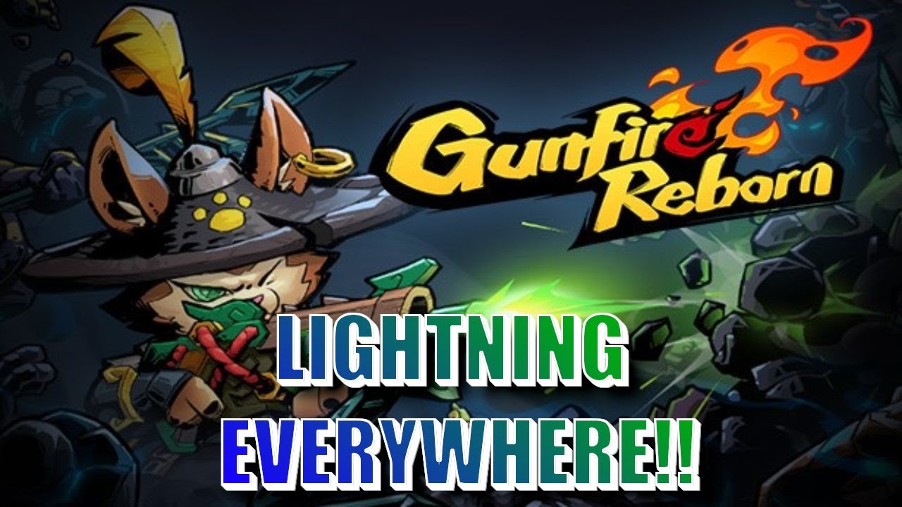 GUNFIRE REBORN THE TIGER ON REINCARNATION 7 (LIGHTNING EVERYWHERE)