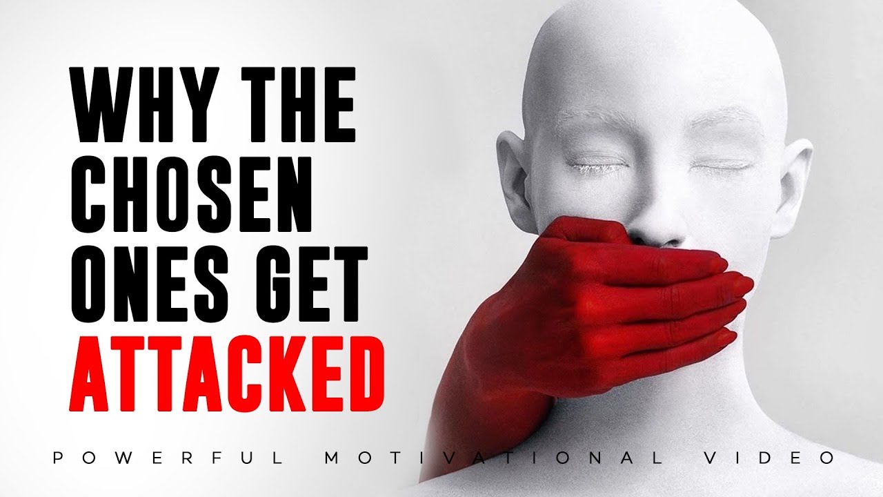 Why The CHOSEN ONES Get Attacked|Powerful Christian Motivation|