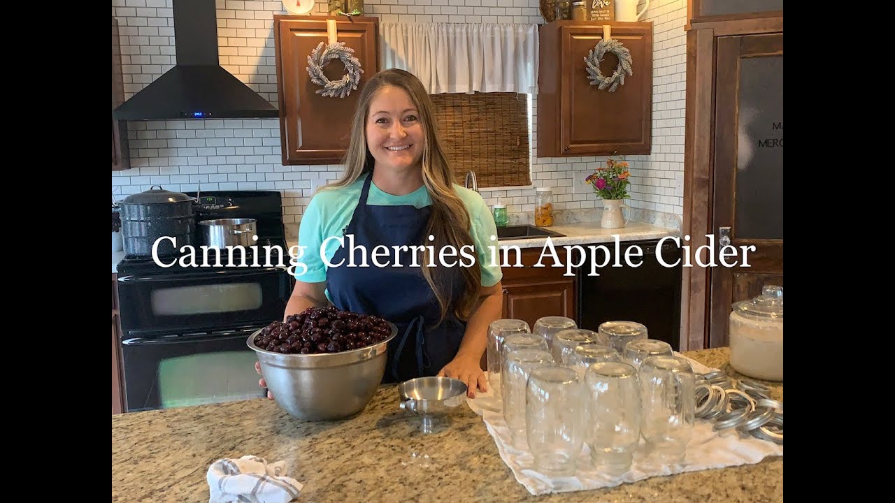 Canning Cherries in Apple Cider // Water Bath Cherry Recipe // Preserving Cherries for the Winter