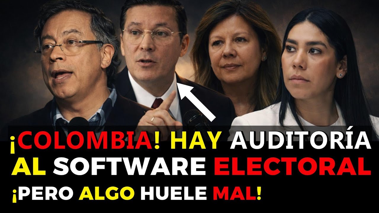 🔴&iexcl;ALERTA COLOMBIA!🔴 &iexcl;HAY AUDITOR&Iacute;A PARA EL SOFTWARE ELECTORAL! 🔴&ldquo;PERO ALGO HUELE MAL&rdquo; Noticias