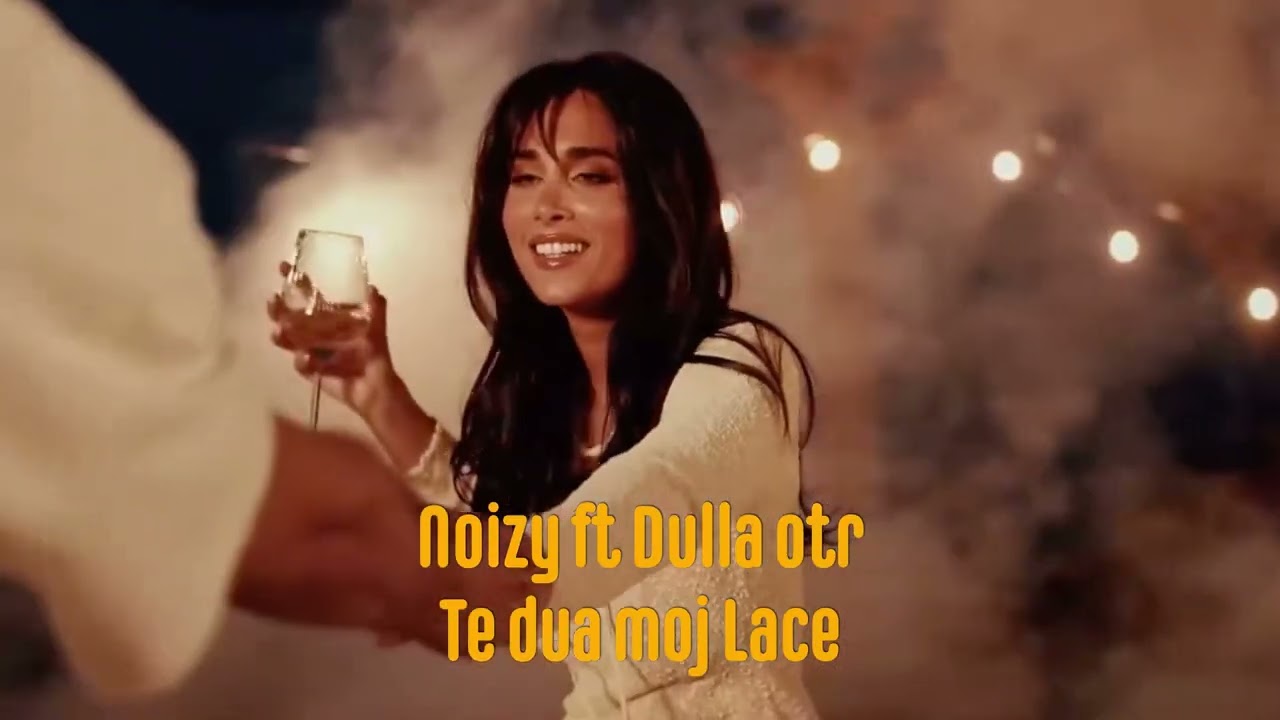 Noizy ft. Dulla Otr - Te dua moj Lace