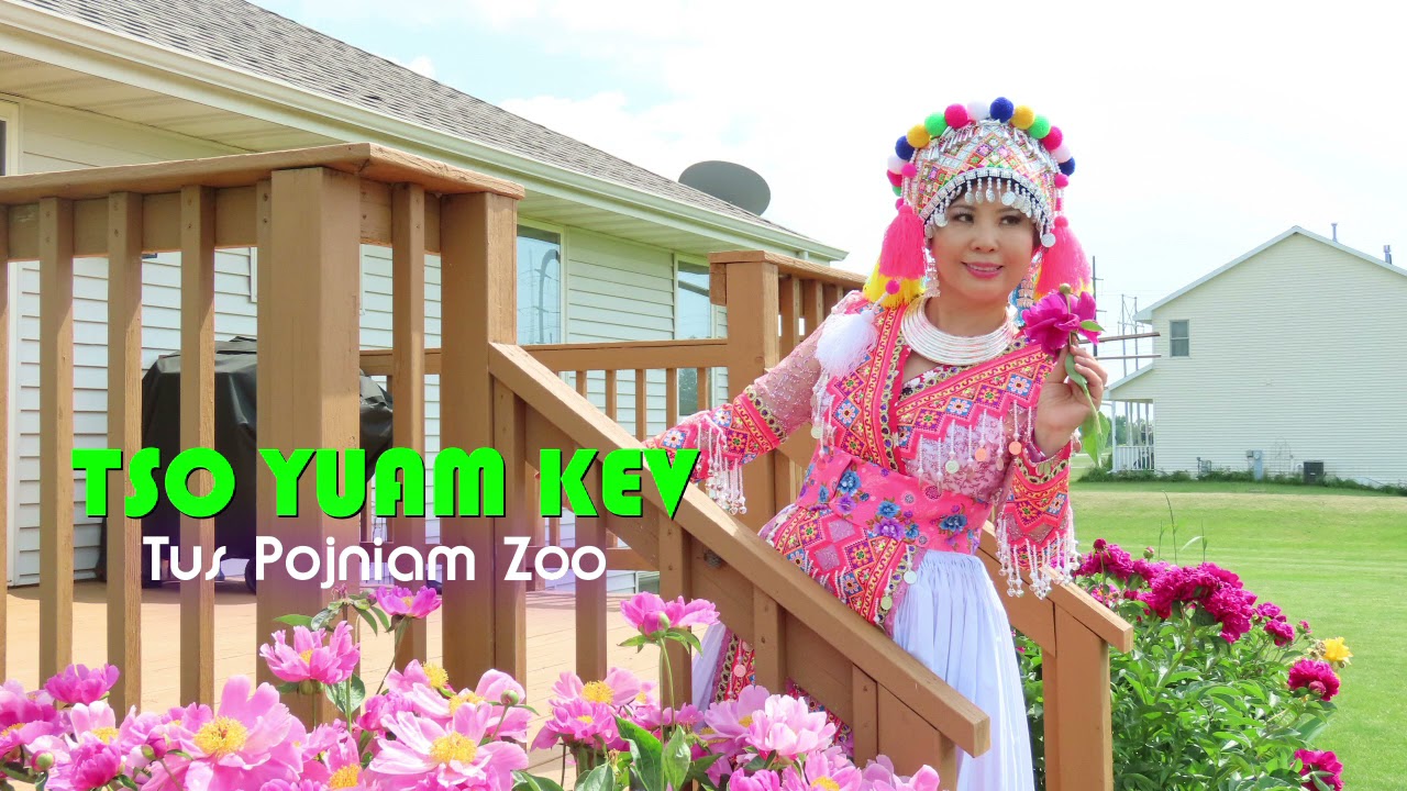 Tso Yuam Kev Tus Zoo Pojniam  07/20/2021