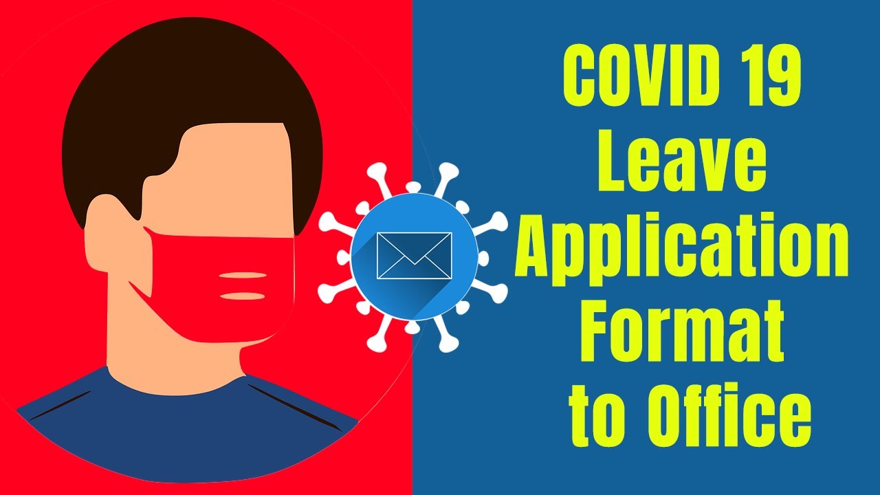 COVID 19 Leave Request Email Format to Office