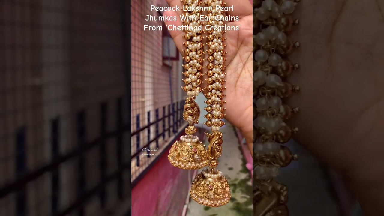 Peacock Lakshmi Pearl Jhumkas With Ear Chains From 'Chettinad Creations'